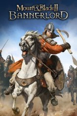 Mount & Blade II: Bannerlord [Beta] (2020-2025)